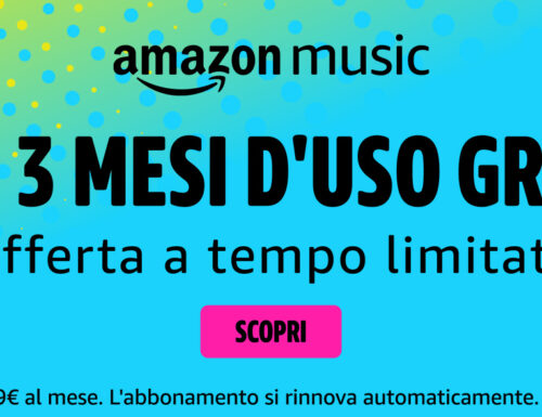 3 mesi di Amazon music gratis