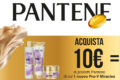 "Pantene Miracles A&S" acquista 10€ di prodotti e ricevi 10€ in buoni spesa